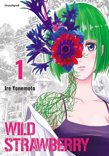 Wild Strawberry - Tome 1