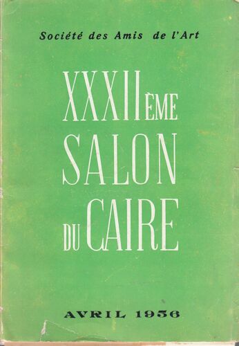 Xxxiième Salon Du Caire (Avril 1956)