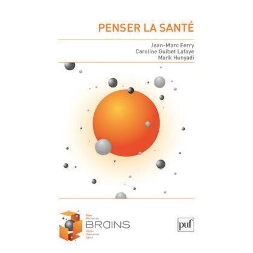 Penser La Santé