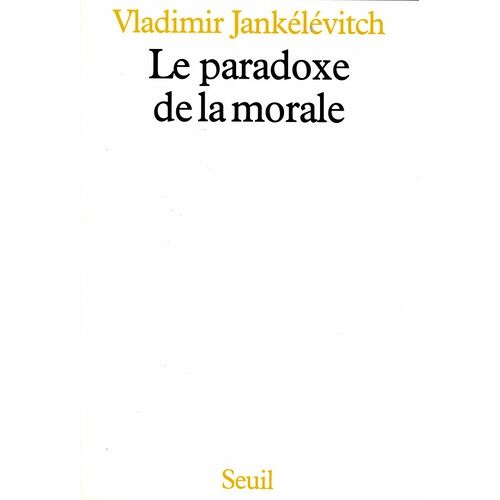 Le Paradoxe De La Morale