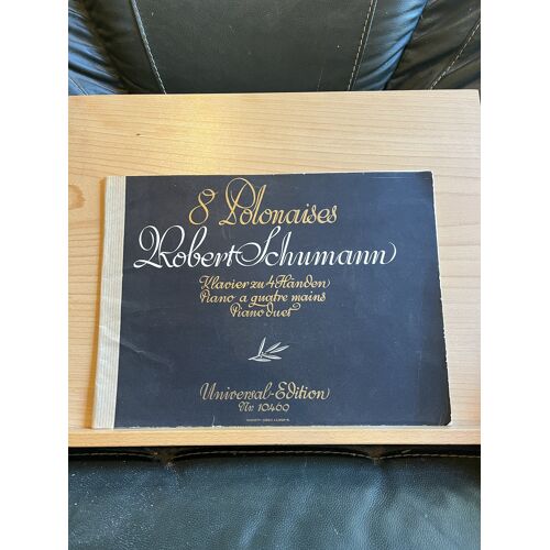 Schumann 8 Polonaises Partition Piano 4 Mains Partition Universal 10469