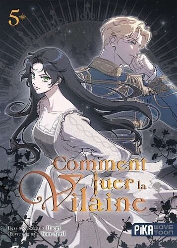Comment Tuer La Vilaine - Tome 5
