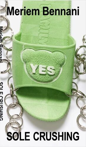Meriem Bennani - Sole Crushing