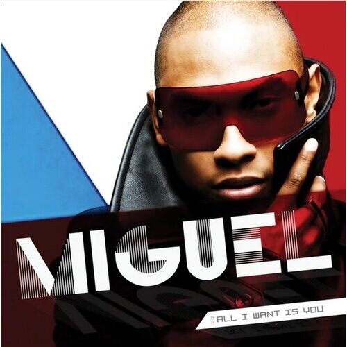 Miguel - All I Want Is You [Compact Discs]