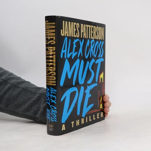 Alex Cross Must Die