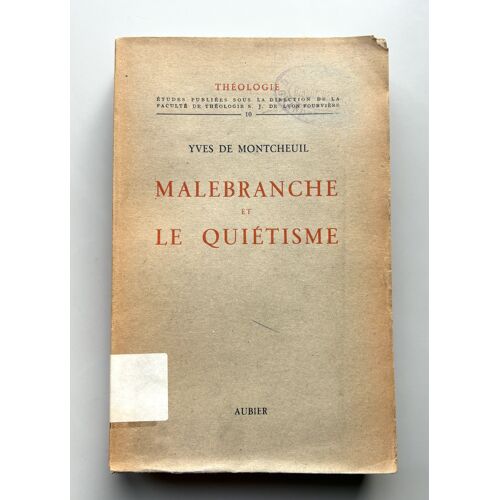 Malebranche Et Le Quiétisme