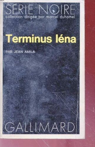 Terminus Iéna Collection Série Noire N°1559