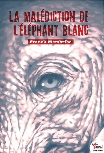 La Malédiction De LÉléphant Blanc