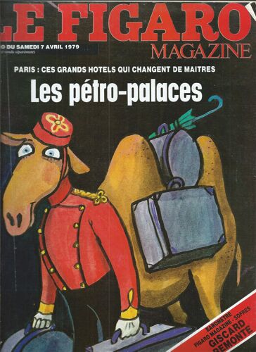 Le Figaro 07/04/1979 Le Comte De Paris, Pétro-Palaces/Albert Zarca, Hans Herni, Sabine De La Brosse/Hélène De Turckheim, Bernard Haller, Maria Schneider, Diane Dufresne,Carole Laure,Jerry Plucer-Sarna