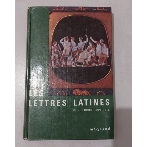 Tome Iii Des Lettres Latines, Par Morisset Et Thévenot