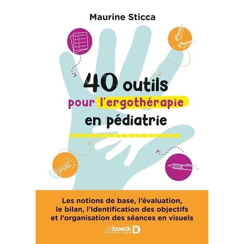 40 Outils Pour L'ergothérapie En Pédiatrie