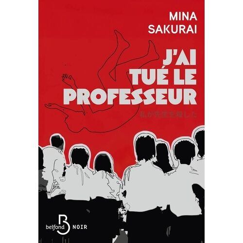 J'ai Tué Le Professeur