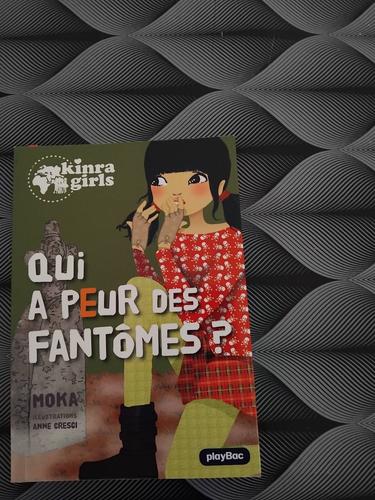 Kinra Girl "Qui As Peur Des Fantôme ?