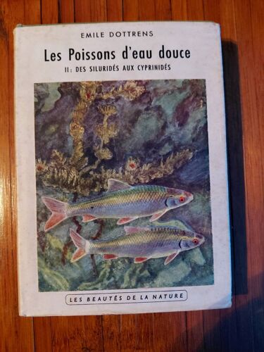 Vend Livre Ancien, Les Poissons D’Eau Douce, Émile Dottrens