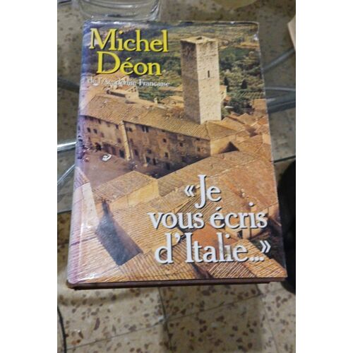 Je Vous Écris D Italie