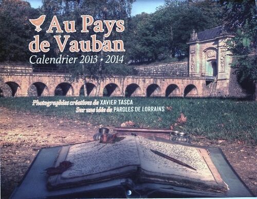 Calendrier 2013-214 - Au Pays De Vauban