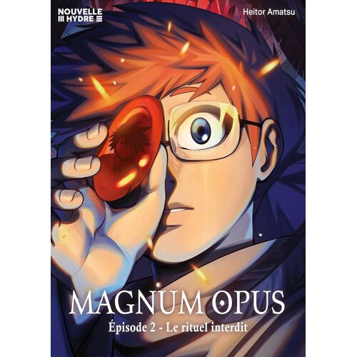 Magnum Opus - Le Secret De La Pierre Rouge - Tome 2