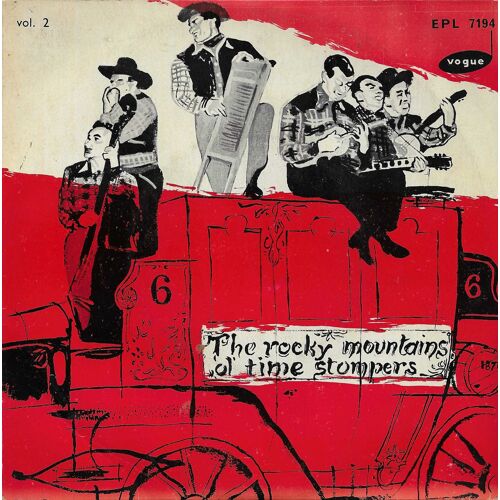 The Rocky Mountains : Ol' Time Stompers Vol. 2 - Oh ! Susannah (Foster) - Down In The Valley (Traditional) / Ring De Banjo - Old Faithful