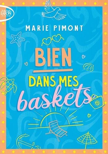 Bien Dans Mes Baskets