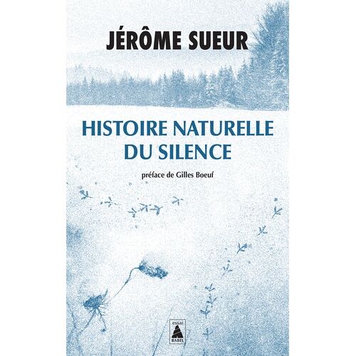 Histoire Naturelle Du Silence
