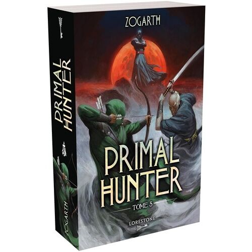 Primal Hunter - Tome 5