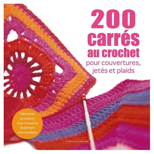 200 Carrés Au Crochet Pour Couvertures, Jetés Et Plaids