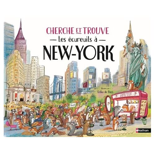 Les Écureuils À New York - Cherche Et Trouve