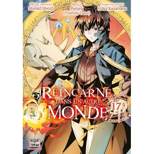 Réincarné Dans Un Autre Monde - Tome 17