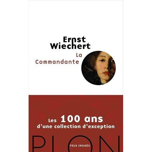 La Commandante - Les 100 Ans D'une Colleciton D'exception