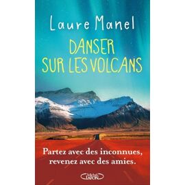 Danser Sur Les Volcans