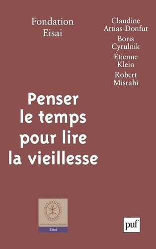 Penser Le Temps Pour Lire La Vieillesse