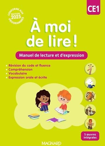 A Moi De Lire ! Ce1 - Manuel De Lecture Et D'expression