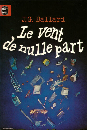 Le Vent De Nulle Part - J. G. Ballard