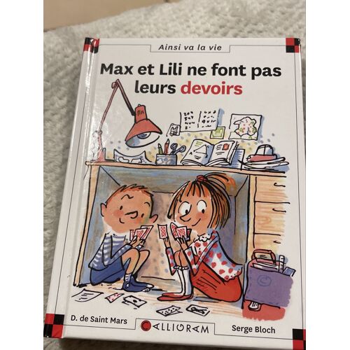 Max Et Lili Ne Font Pas Leurs Devoirs (No 62)