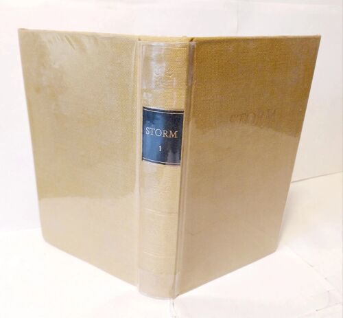 Storms Werke In Zwei Bänden - Erster Band : Gedichte, Der Kleine Tome 1