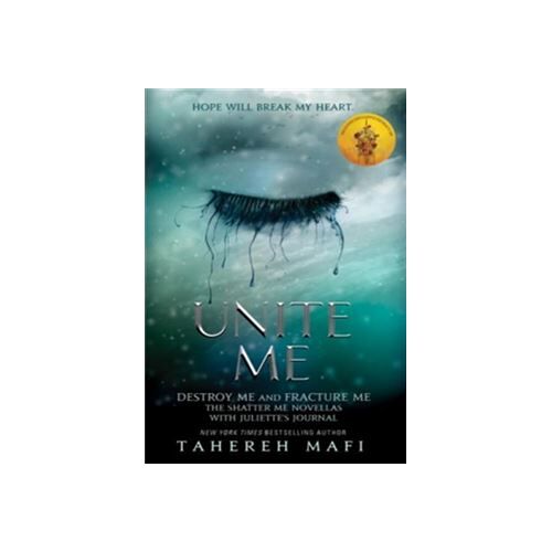 Unite Me Tahereh Mafi
