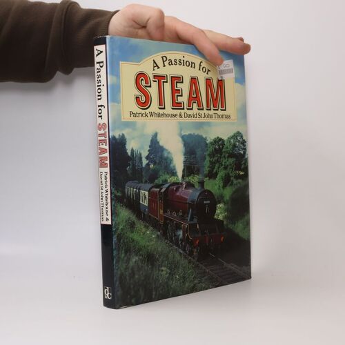 A Passion For Steam