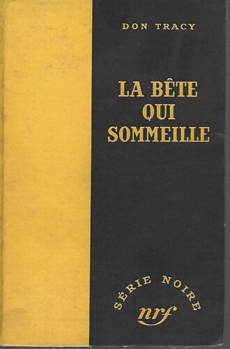 Don Tracy - La Bête Qui Sommeille