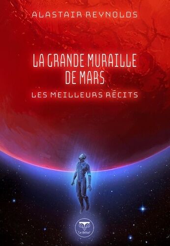 La Grande Muraille De Mars - Les Meilleurs Récits