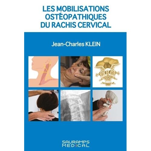 Les Mobilisations Ostéopathiques Du Rachis Cervical