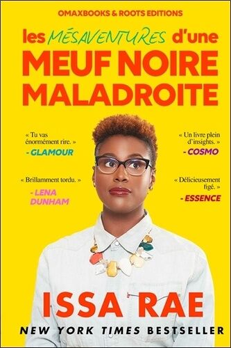 Les Mésaventures D'une Meuf Noire Maladroite