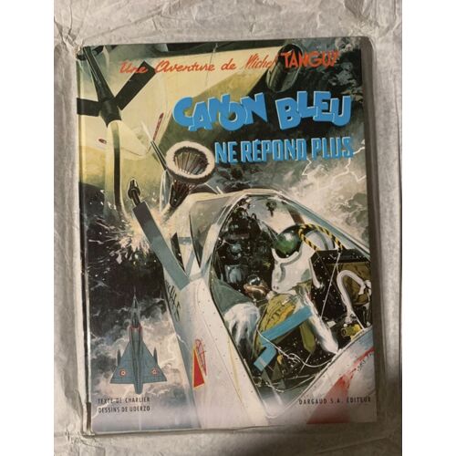 Bd Tanguy Et Laverdure Le Canon Bleu Ne Répond Plus – 1969 – Eo Dargaud