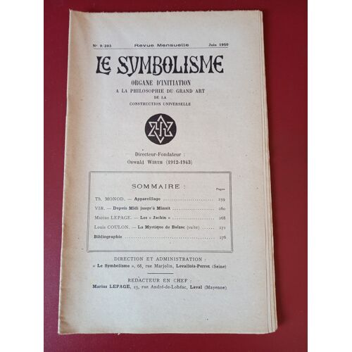 Le Symbolisme – Organe D’Initiation À La Philosophie Du Grand Art De La Construction Universelle - Juin 1950