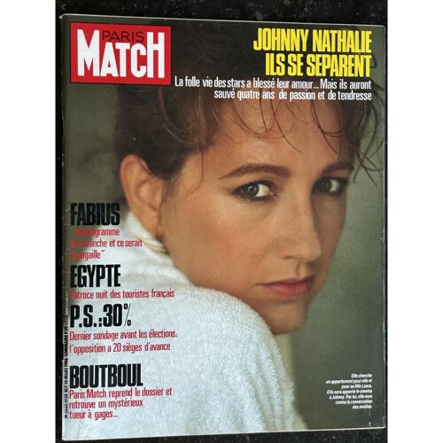 Paris Match N° 1920 14 Mars 1986 Johnny Hallyday Nathalie Baye Ils Se Séparent