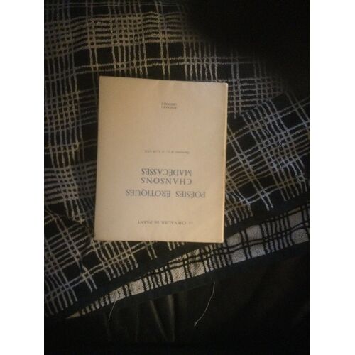 Poésies Érotiques/ Chansons Madecasses Du Chevalier De Parny ,Éditions Roissard