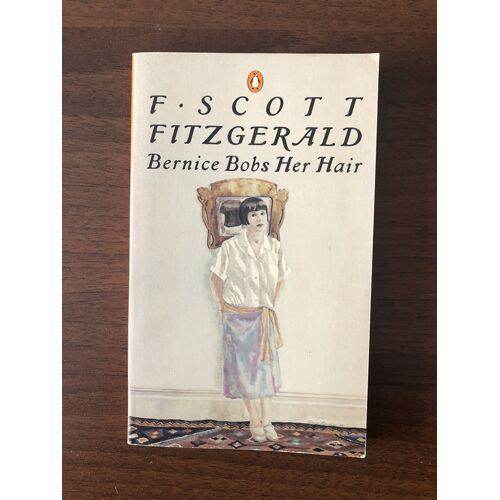 Bernice Bobs Her Hair - F. S. Fitzgerald
