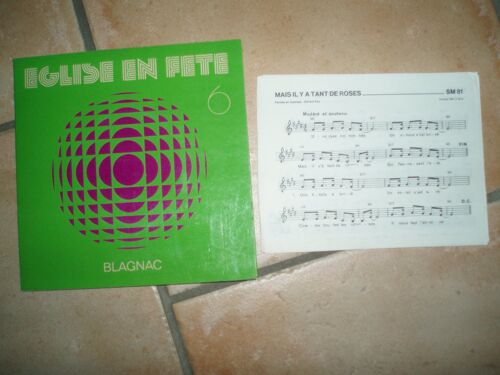Eglise En Fete N°6 Blagnac ( Complet Avec Partitions ).