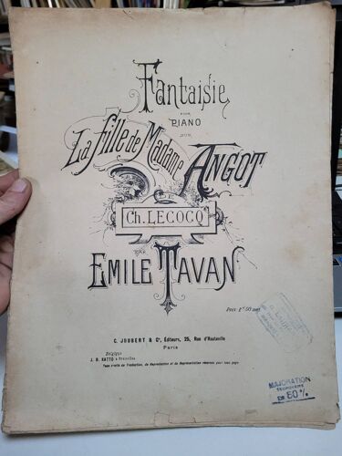 Fantaisie Pour Piano Sur La Fille De Madame Angot De Ch Lecocq Par Emile Tavan