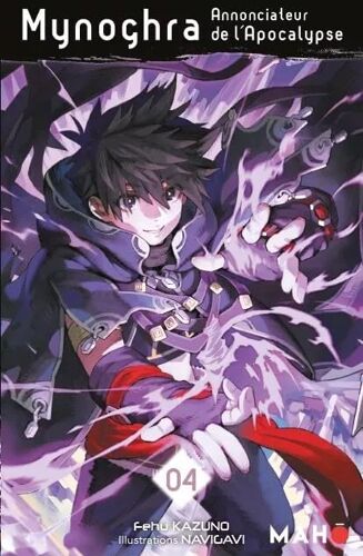 Mynoghra - Annonciateur De L'apocalypse - Light Novel - Tome 4