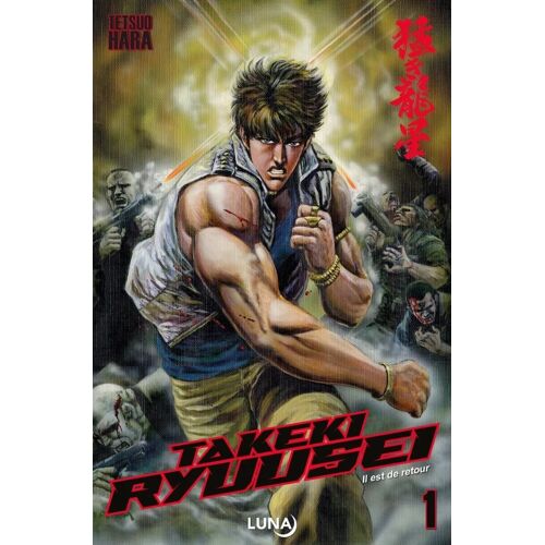 Takeki Ryusei - Tome 1